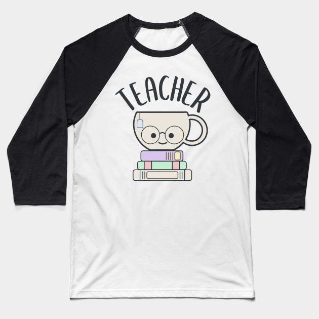 Cute Tea Teacher Pun Baseball T-Shirt by Daytone